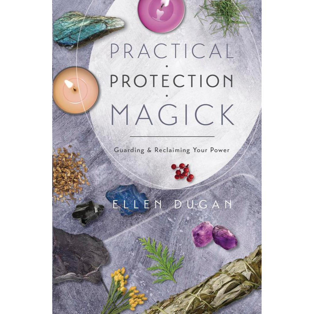 Practical Protection Magick
