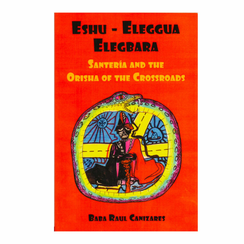 Eshu eleggua elegbara book