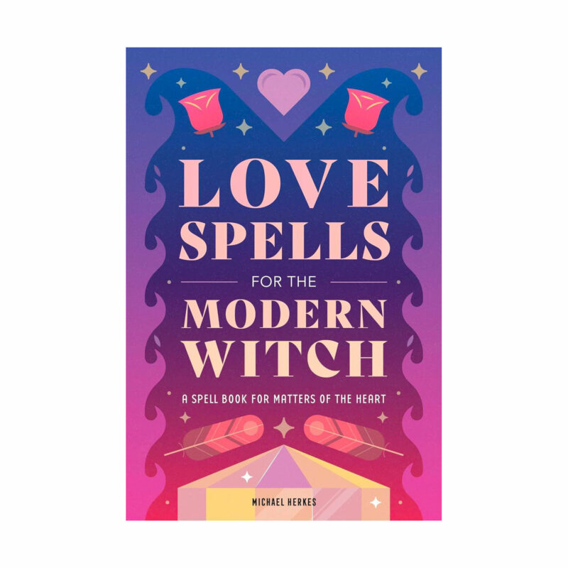 Love spells for the modern witch