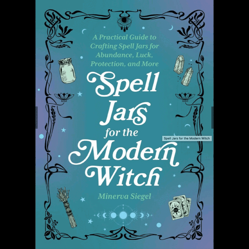Spell jars for the modern witch